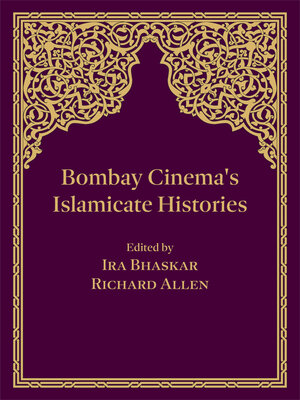 cover image of Bombay Cinema's Islamicate Histories